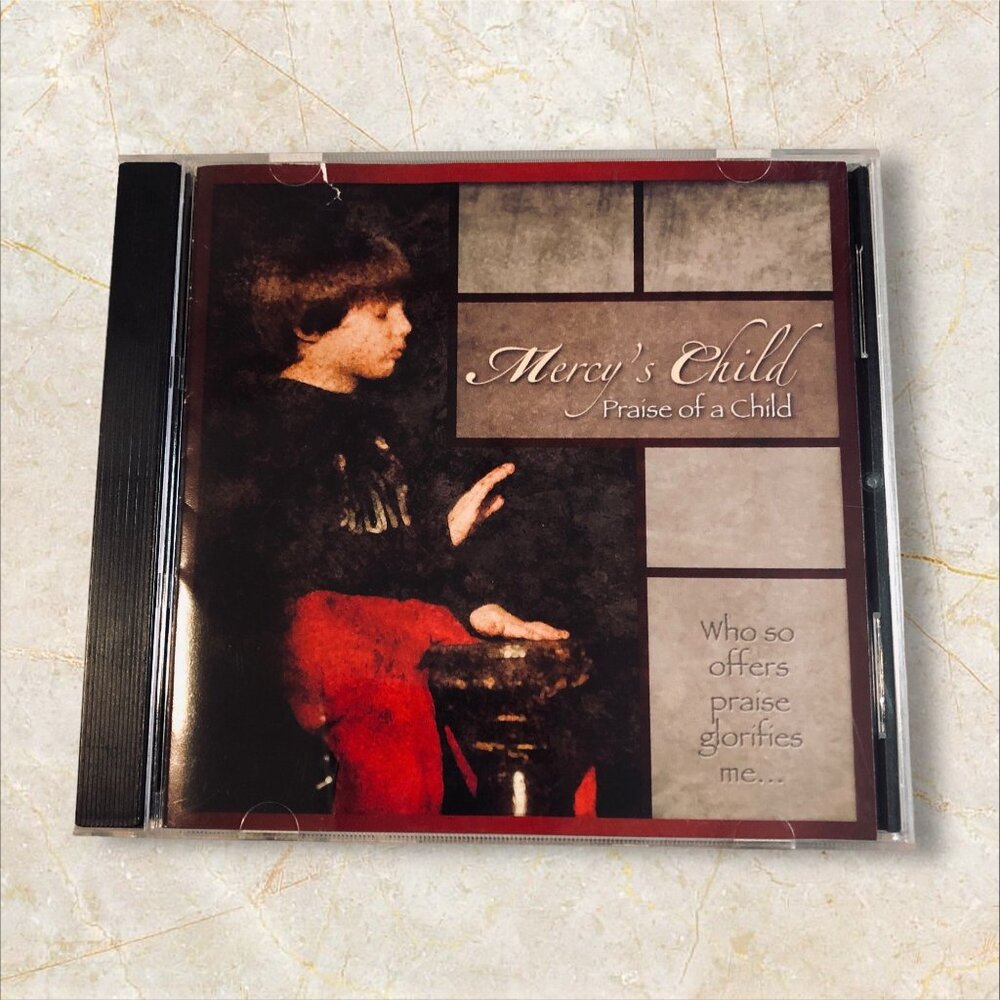 Mercy's Child Praise Of A Child CD